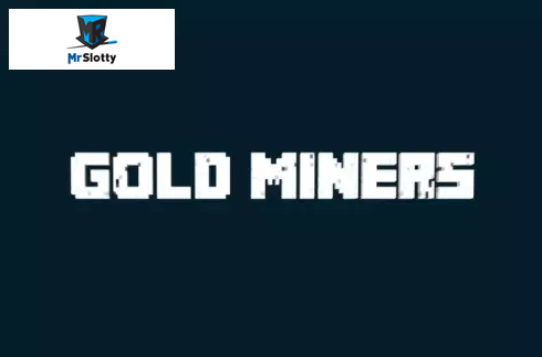 Gold Miners
